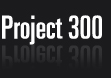 project 300 the movie